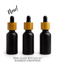 Load image into Gallery viewer, 12 Dropper Bottles BLACK MATTE Glass 30ml with BAMBOO Caps 1 Oz Boston Round White or Black Bulbs